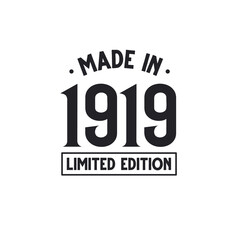 Made in 1919 Limited Edition