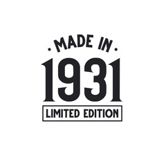 Made in 1931 Limited Edition
