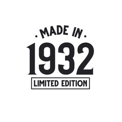 Made in 1932 Limited Edition