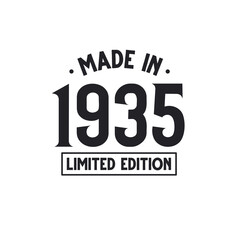 Made in 1935 Limited Edition