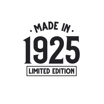 Made in 1925 Limited Edition