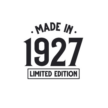 Made in 1927 Limited Edition