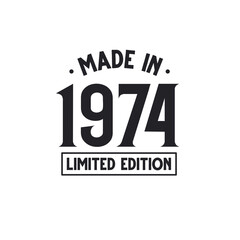 Made in 1974 Limited Edition