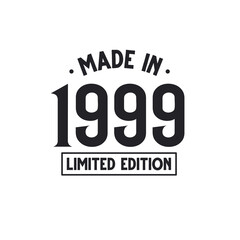 Made in 1999 Limited Edition