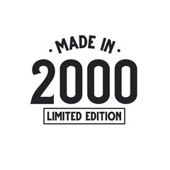 Made in 2000 Limited Edition