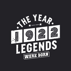 The year 1922 Legends were Born