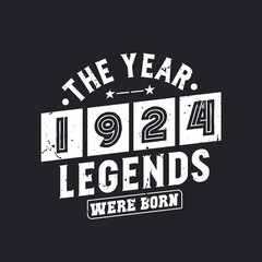 The year 1924 Legends were Born