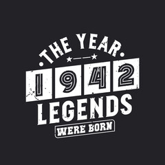 The year 1942 Legends were Born