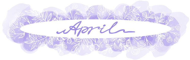 Spring calligraphy line art lettering. Violet one line hand drawing of a April month in an oval frame with leaves and flowers and watercolor blots on white background