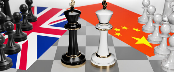 UK England and China - talks, debate, dialog or a confrontation between those two countries shown as two chess kings with flags that symbolize art of meetings and negotiations, 3d illustration