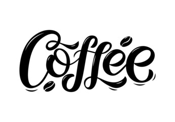 Hand sketched Coffee text. Template for greeting card, flyer, poster.