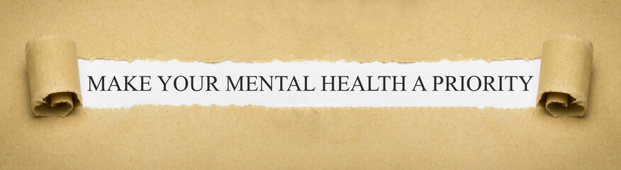 Make your mental health a priority