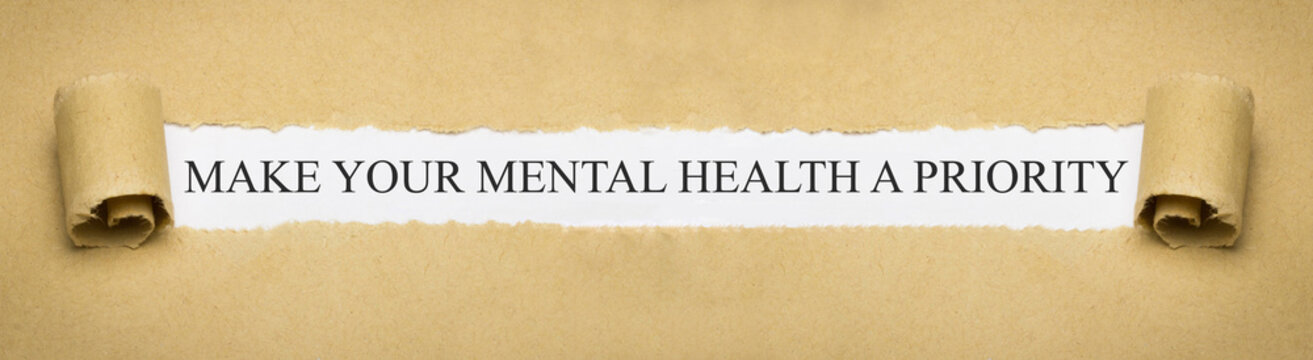 Make Your Mental Health A Priority