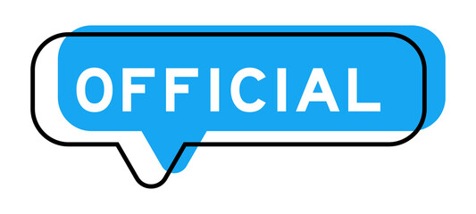 Speech banner and blue shade with word official on white background