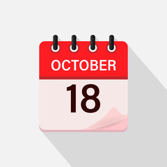 October 18, Calendar icon with shadow. Day, month. Flat vector illustration.