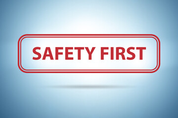 Safety first badge in industrial safety concept