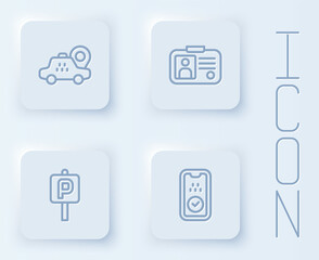Set line Location taxi car, Taxi driver license, Parking and mobile app. White square button. Vector