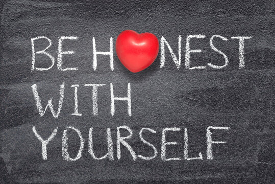 be honest with you heart