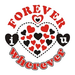forever love vector illustration editable - romance quotes best for print on shirt