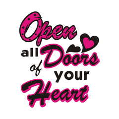 Fototapeta na wymiar open your heart vector illustration editable - romance quotes best for print on shirt