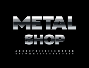 Vector concept logo Metal Shop. Modern glossy Font. Dark Steel Alphabet Letters and Nimbers set