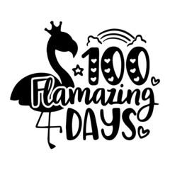 100 flamazing days logo inspirational quotes typography lettering design