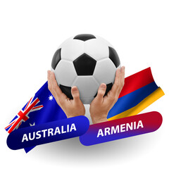 Soccer football competition match, national teams australia vs armenia