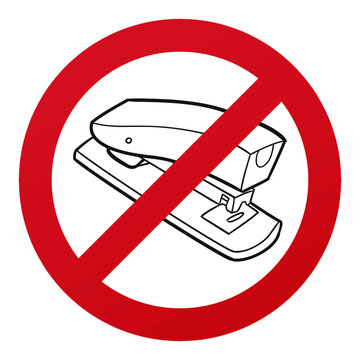 recommend clip art: No Stapler Symbol Isolated on White Background. Office Tools Vector Illustration Prohibition Stop Sign.