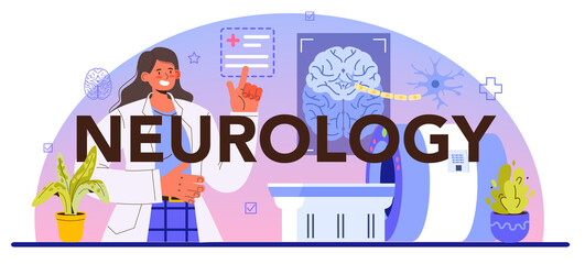 Neurology typographic header. Doctor examine and treat human brain