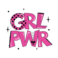 Girls power vector poster. GRL PWR is an abbreviation, a bright stylized cartoon style illustration. A picture for printing on a T-shirt, clothes, greeting card, motivational poster, sticker.