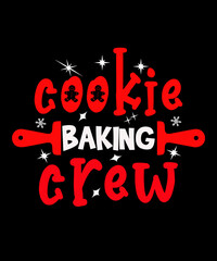 Fototapeta na wymiar Cookie Baking Crew Christmas T-shirt Design