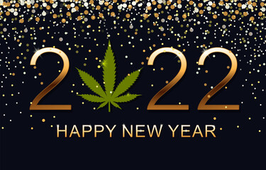 Fototapeta na wymiar Happy New Year 2022. New Year Shining background with marijuana leaf. Vector illustration.