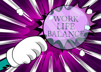 Work life balance text under magnifying glass illustration on comic book background.