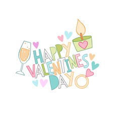 Happy Valentine's Day. Lettering art. Champagne glass, wedding ring, scented candle. Isolated vector object on white background. Valentine's day art. 