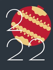 2022 greeting card with ball. Vintage christmas design.