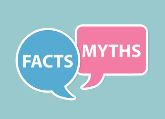 facts and myths written on speech bubbles - vector illustration