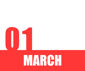 March. 01th day of month, calendar date. Red numbers and stripe with white text on isolated background. Concept of day of year, time planner, spring month