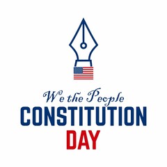 Constitution Day in United States. Holiday, celebrate annual in September 17. Citizenship Day. American Day. We the People.