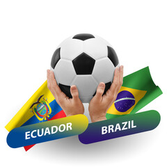 Soccer football competition match, national teams ecuador vs brazil