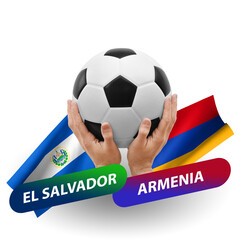 Soccer football competition match, national teams el salvador vs armenia