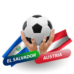 Soccer football competition match, national teams el salvador vs austria