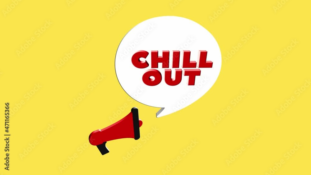 Poster 3d realistic style megaphone icon with text Chill out isolated on yellow background. Megaphone with speech bubble and chill out text on flat design. 4K video motion graphic