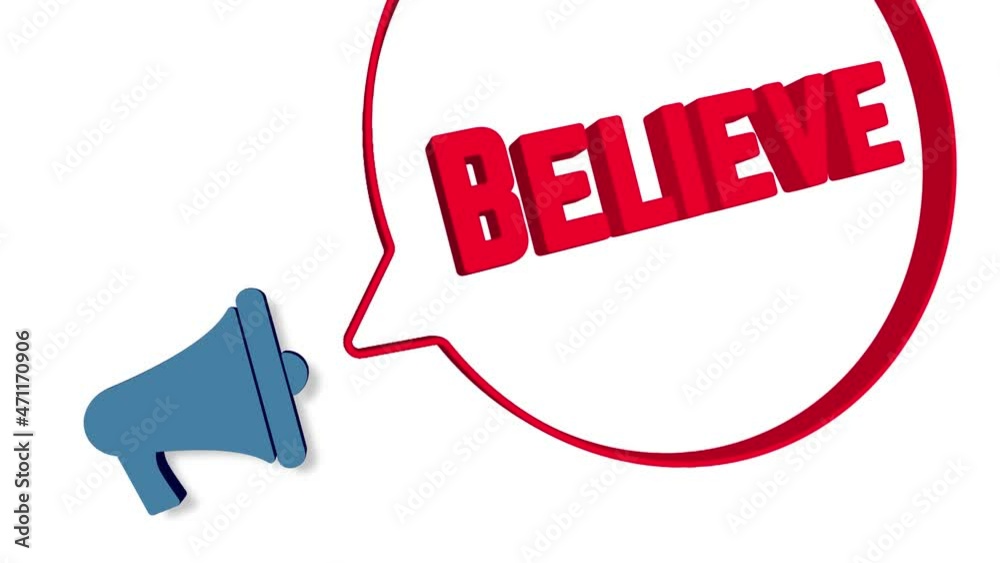 Fototapete megaphone with speech bubble in 3d style on white background. believe text. loudspeaker. 4k video mo