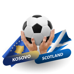 Soccer football competition match, national teams kosovo vs scotland
