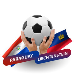 Soccer football competition match, national teams paraguay vs liechtenstein