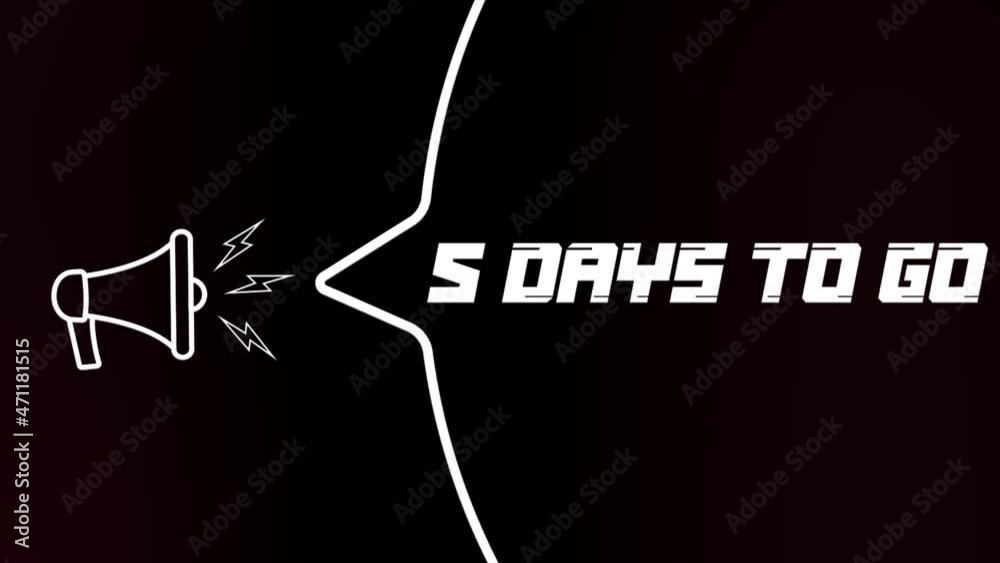 Poster Megaphone with speech bubble and 5 days to go text on old tv glitch interference screen. Animation of retro 5 days to go text. 4K video motion graphic