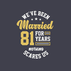 We've been Married for 81 years, Nothing scares us. 81st anniversary celebration