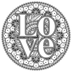 Love words with mehndi flowers for coloring book page doodle ornament