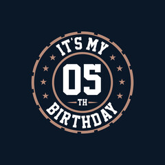 It's my 5th birthday. Happy 5th birthday