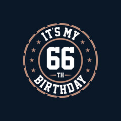 It's my 66th birthday. Happy 66th birthday